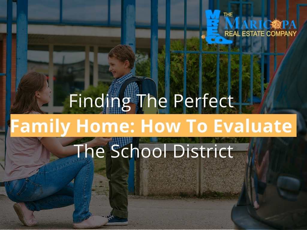 Finding The Perfect Family Home: How To Evaluate The School District