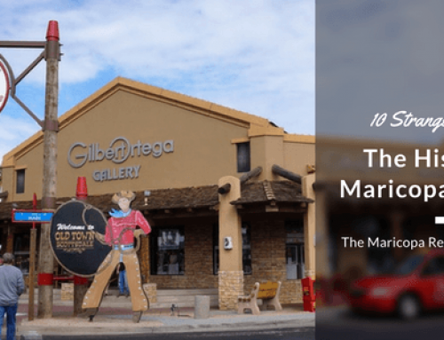 10 Strange Facts about the History of Maricopa, Arizona