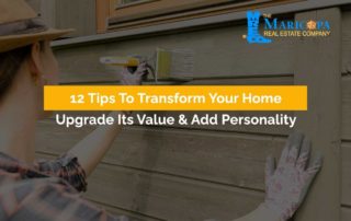 12 Tips To Transform Your Home, Upgrade Its Value & Add Personality